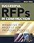 Successful RFPs in Construction: Managing the Request for Proposal Process
