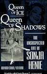 Queen of Ice, Queen of Shadows by Raymond Strait