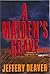 A Maiden's Grave by Jeffery Deaver