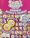 Squinkies Adorable! Activity & Coloring Book with Over 100 Stickers & 2 Bonus Squinkies (Assorted)
