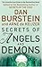 Secrets Of Angels And Demons by Dan Burstein