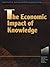 The Economic Impact of Knowledge