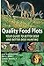 Quality Food Plots - Your Guide to Better Deer and Better Deer Hunting