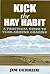 Kick the Hay Habit: A Practical Guide to Year-Around Grazing