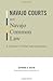 Navajo Courts and Navajo Common Law: A Tradition of Tribal Self-Governance (Indigenous Americas)