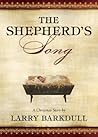 The Shepherd's Song by Larry Barkdull
