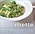 Risotto by Ursula Ferrigno
