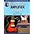 Electric Guitar Amplifier Handbook