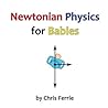 Newtonian Physics...