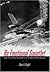 An Emotional Gauntlet : A Us Bomber Crew Flying from England in World War II