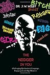The Nigger in You by J.W. Wiley