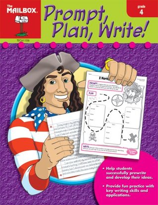 Prompt, Plan, Write! (Gr. 4)