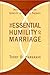 The Essential Humility of M...
