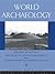 The Past in the Past: the Re-use of Ancient Monuments: World Archaeology 30 (1)