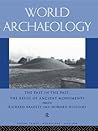 The Past in the Past: the Re-use of Ancient Monuments: World Archaeology 30 (1)