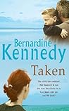 Taken: A heartrending novel of the bond between mother and son Taken: A heartrending novel of the bond between mother and son