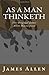 As a Man Thinketh