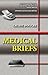 Medical Briefs: A Dictionar...