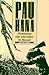 Pau Hana: Plantation Life and Labor in Hawaii, 1835-1920