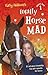 Totally Horse Mad (Horse Mad, #1)