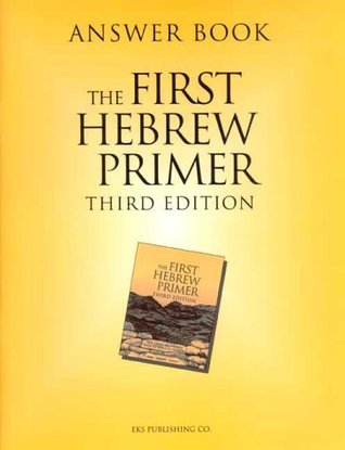 Answer Book for The First Hebrew Primer (Paperback)