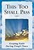 This Too Shall Pass
