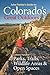 John Fielder's Guide to Colorado's Great Outdoors: Lottery-Funded Parks, Trails, Wildlife Areas & Open Spaces