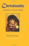 Christianity: Lineaments of a Sacred Tradition