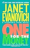 One for the Money by Janet Evanovich One for the Money by Janet Evanovich