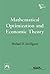 Mathematical Optimization and Economic Theory