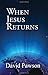 When Jesus Returns