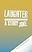 Laughter Lines and a Story Joke by David Mbowa Rubadiri