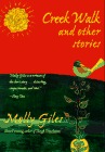 Creek Walk and Other Stories by Molly Giles