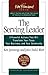 The Serving Leader: 5 Powerful Actions That Will Transform Your Team, Your Business, and Your Community (The Ken Blanchard Series - Simple Truths Uplifting the Value of People in Organizations)