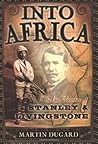Into Africa by Martin Dugard