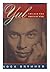 Yul The Man Who Would be King a Memoir of Father and Son by Rock Brynner