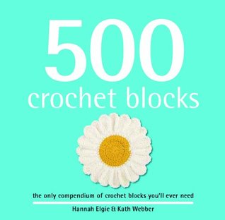 500 Crochet Blocks (Hardcover)
