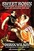 Sweet Robin: A Biography of...
