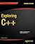 Exploring C++ 11 (Expert's Voice in C++)