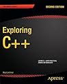 Exploring C++ 11 (Expert's Voice in C++) Exploring C++ 11 (Expert's Voice in C++)