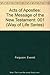 Acts of Apostles: The Message of the New Testament (Way of Life Series)
