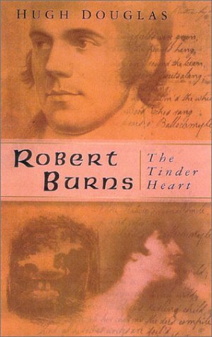 Robert Burns: The Tinder Heart (Paperback)