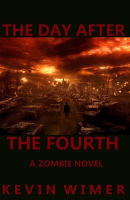 The Day After The Fourth (The Day After The Fourth, #1)