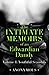 The Intimate Memoirs of an Edwardian Dandy: Volume 1: Youthful Scandals