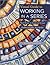 Visual Guide to Working in a Series: Next Steps in Inspired Design - Gallery of 200+ Art Quilts