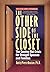 The Other Side of the Closet by Amity Pierce Buxton The Other Side of the Closet by Amity Pierce Buxton