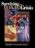 Surviving the Toxic Crisis: Understanding, preventing and Treating the Root Causes of Disease