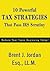 10 Powerful Tax Strategies That Pass IRS Scrutiny by Brent Jordan