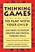 Thinking Games  by Cheryl Gerson Tuttle