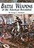 Battle Weapons of the American Revolution by George C. Neumann